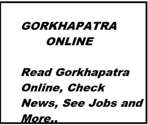 gorkhapatra daily newspaper gorkhapatra online