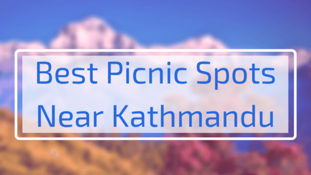 picnic spots in Kathmandu