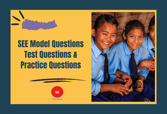 SEE Model Questions Test Questions Practice Questions