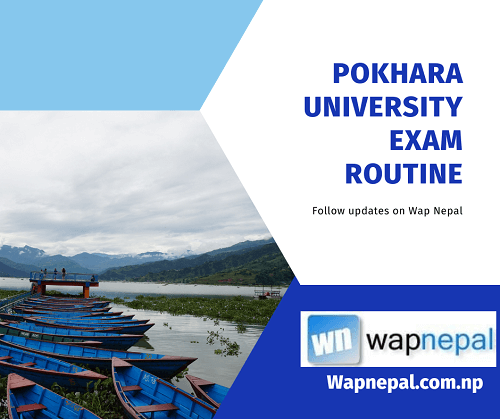 Pokhara University Exam Routine for all Programs [Updated]