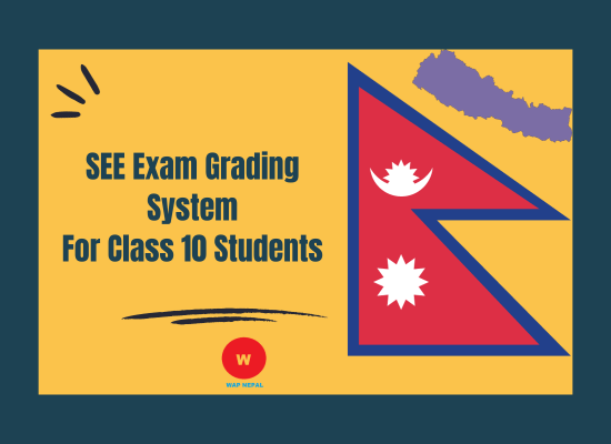 SEE Exam Grading System For Class 10 Students