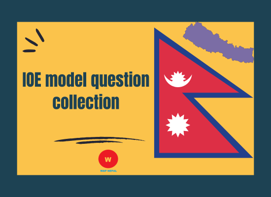 IOE model question collection