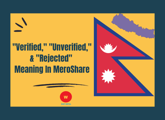 "Verified," "Unverified," & "Rejected" Meaning In MeroShare