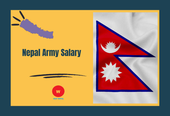 Nepal Army Salary Scale Rank-wise Benefits & Allowances